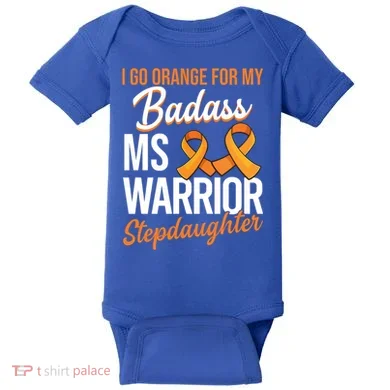 Badass Stepdaughter Multiple Sclerosis Ms Warrior Gift Baby Bodysuit