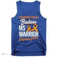 Badass Stepdaughter Multiple Sclerosis Ms Warrior Gift Tank Top thumb 0
