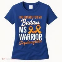 Badass Stepdaughter Multiple Sclerosis Ms Warrior Gift Women's T-Shirt thumb 0
