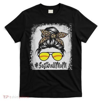 Bleached Softball Mom Life With Leopard And Messy Bun Player T-Shirt