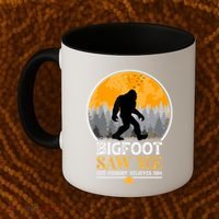 Bigfoot Saw Me But Nobody Believes Him | Sasquatch Coffee Mug thumb 2