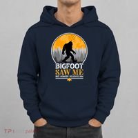 Bigfoot Saw Me But Nobody Believes Him | Sasquatch Hoodie thumb 0