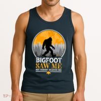 Bigfoot Saw Me But Nobody Believes Him | Sasquatch Tank Top thumb 3