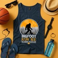 Bigfoot Saw Me But Nobody Believes Him | Sasquatch Tank Top thumb 4