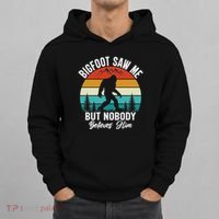 Bigfoot Saw Me But Nobody Believes Him Funny Sasquatch Retro Hoodie thumb 0