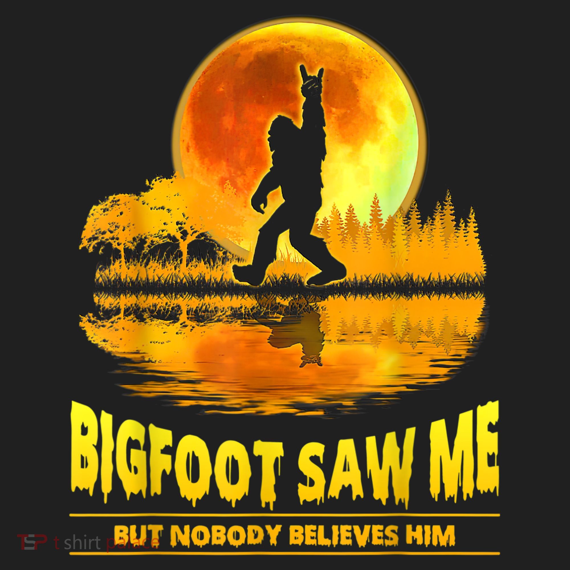 Bigfoot Saw Me But Nobody Believes Him Bigfoot Night Stroll Hat