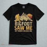 Bigfoot Saw Me But Nobody Believes Him Funny Sasquatch T-Shirt thumb 5