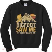 Bigfoot Saw Me But Nobody Believes Him Funny Sasquatch Kids Sweatshirt thumb 0
