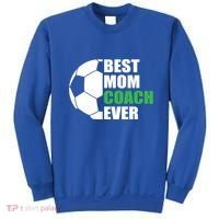 Best Soccer Mom Coach Ever Mother Soccer Mom Coach Great Gift Sweatshirt thumb 0