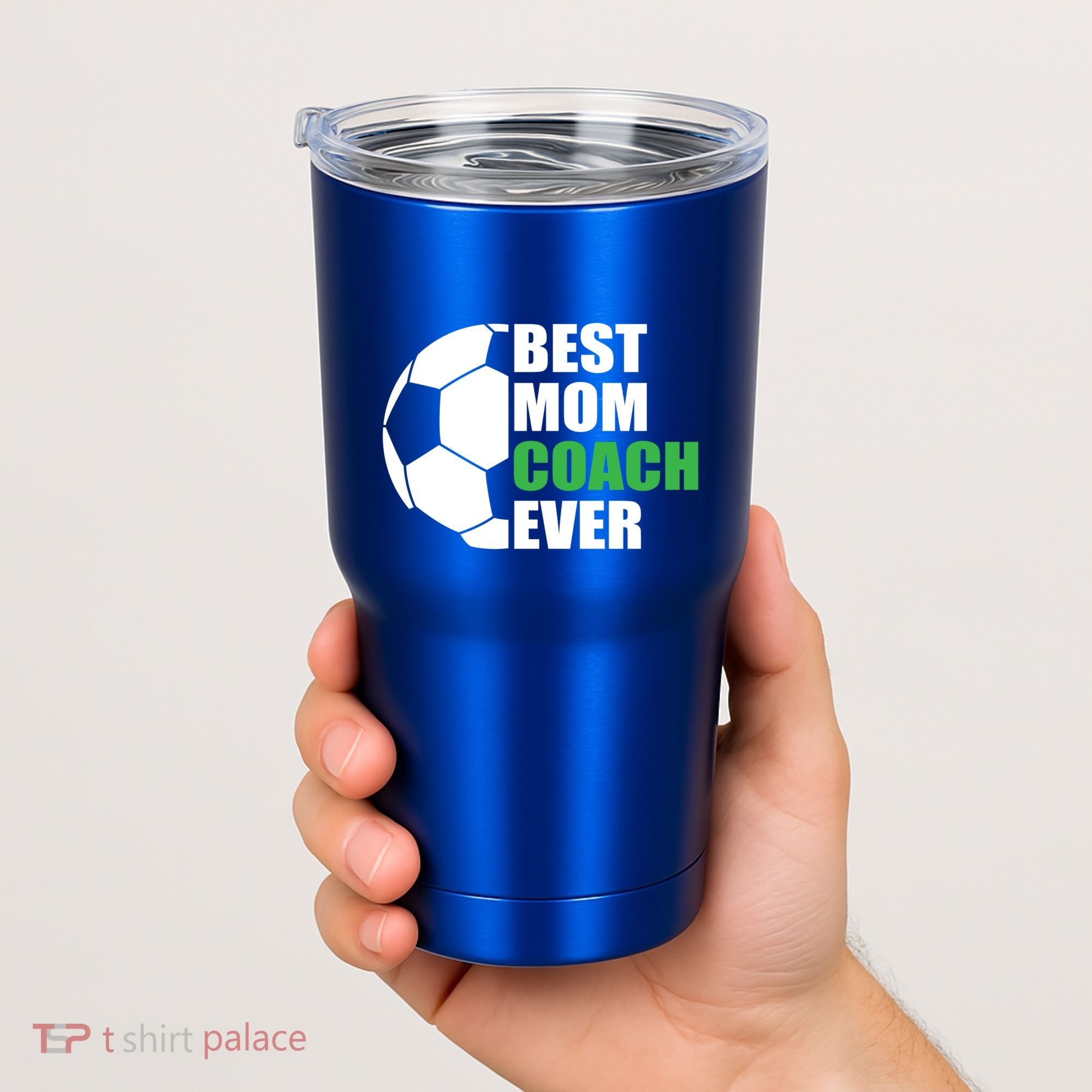 Best Soccer Mom Coach Ever Mother Soccer Mom Coach Great Gift Tumbler