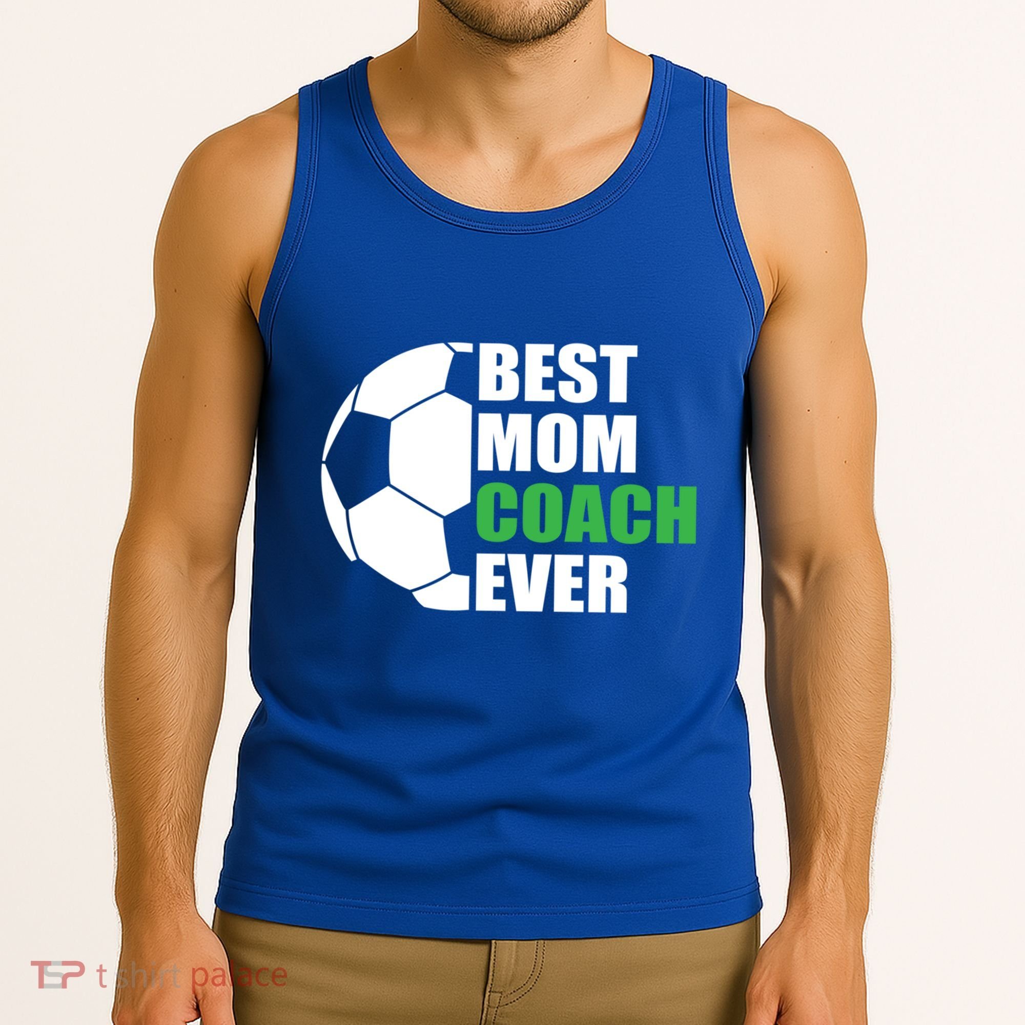 Best Soccer Mom Coach Ever Mother Soccer Mom Coach Great Gift Tank Top