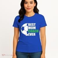Best Soccer Mom Coach Ever Mother Soccer Mom Coach Great Gift Women's T-Shirt thumb 4
