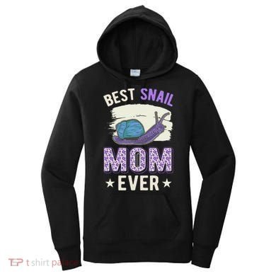 Best Snail Mom Ever Snails Roman Snail Women's Hoodie