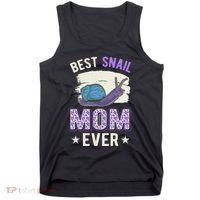 Best Snail Mom Ever Snails Roman Snail Tank Top thumb 0
