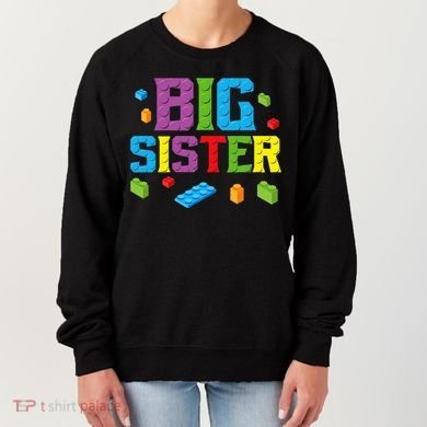 Big Sister Master Builder Building Bricks Blocks Family Set Women's Sweatshirt