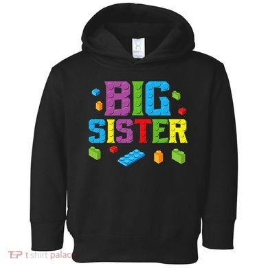 Big Sister Master Builder Building Bricks Blocks Family Set Toddler Hoodie
