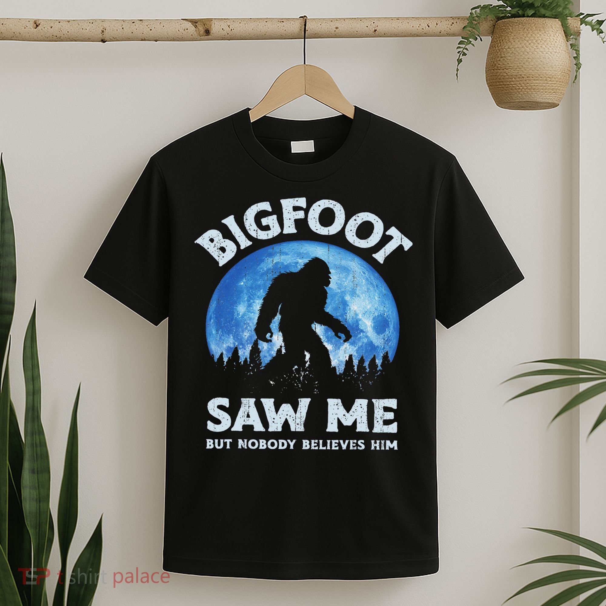 Bigfoot Saw Me But Nobody Believes Him Funny Sasquatch Retro T-Shirt