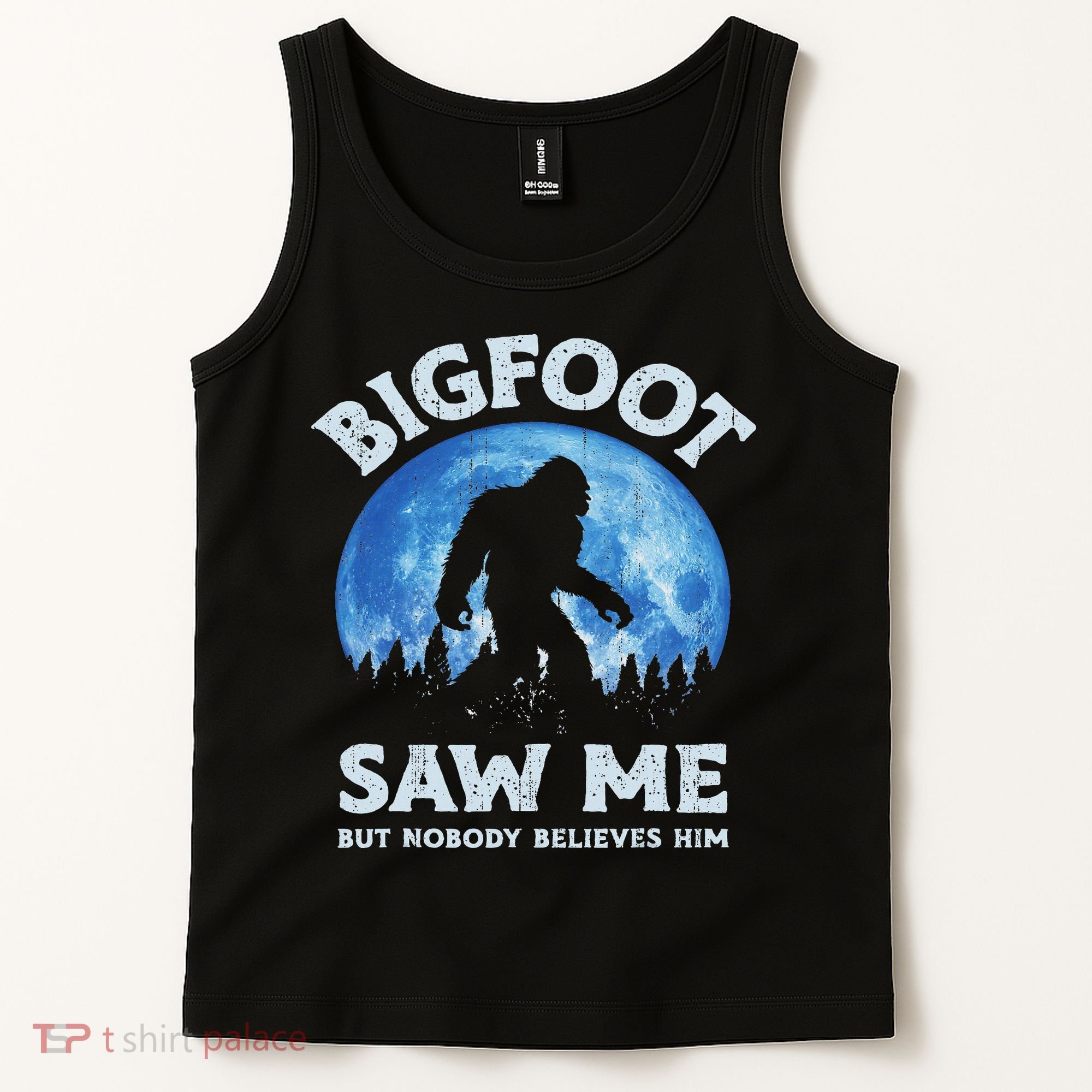 Bigfoot Saw Me But Nobody Believes Him Funny Sasquatch Retro Tank Top