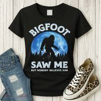 Bigfoot Saw Me But Nobody Believes Him Funny Sasquatch Retro Women's T-Shirt thumb 3