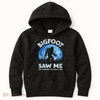 Bigfoot Saw Me But Nobody Believes Him Funny Sasquatch Retro Kids Hoodie thumb 0