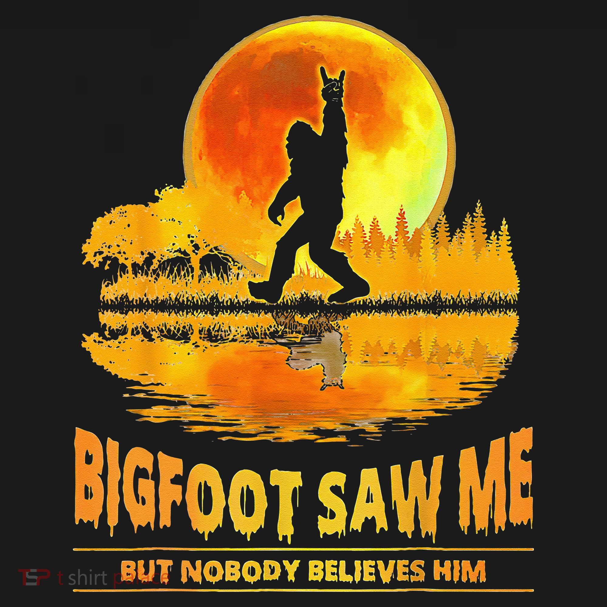 Bigfoot Saw Me But Nobody Believes Him Bigfoot Night Stroll Apron