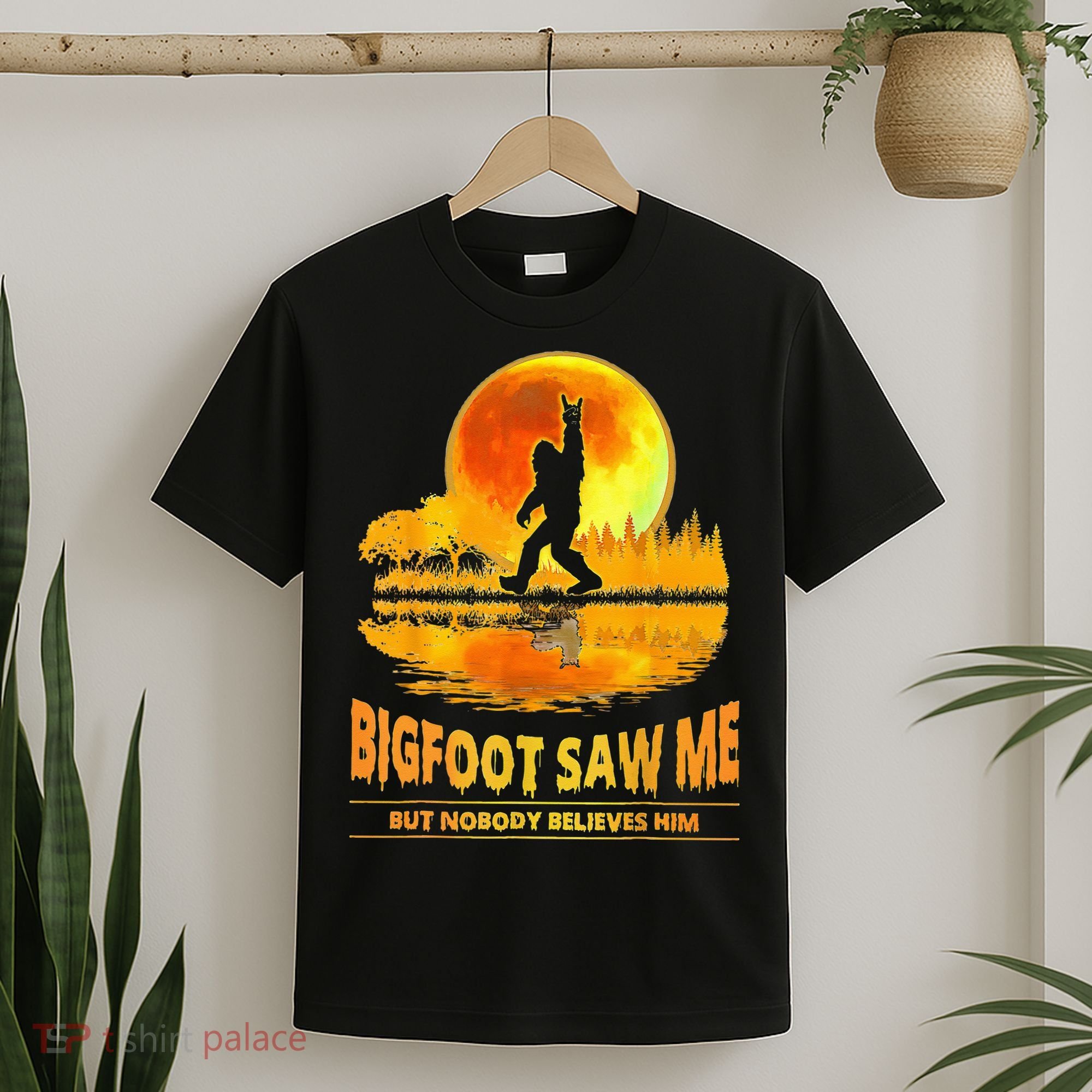 Bigfoot Saw Me But Nobody Believes Him Bigfoot Night Stroll T-Shirt