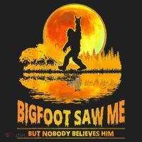 Bigfoot Saw Me But Nobody Believes Him Bigfoot Night Stroll Hat thumb 2