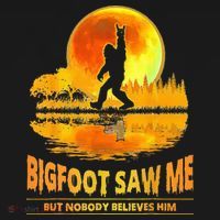 Bigfoot Saw Me But Nobody Believes Him Bigfoot Night Stroll Visor thumb 3