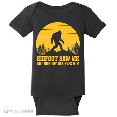 Bigfoot Saw Me But Nobody Believes Him Camping Baby Bodysuit