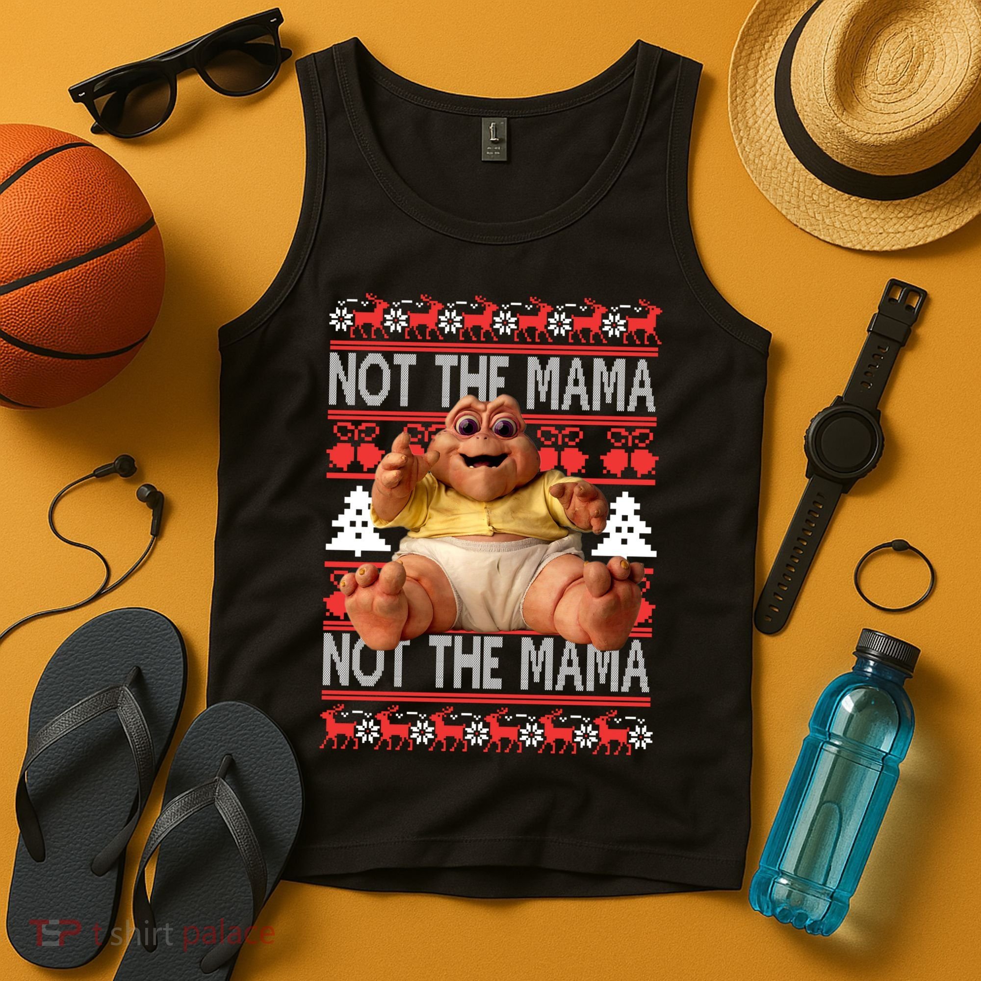 Baby Sinclair Not The Mama Ugly Christmas Baby Sinclair Monster Tank Top