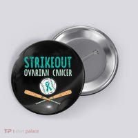 Baseball Strikeout Ovarian Cancer Teal Awareness Button thumb 0