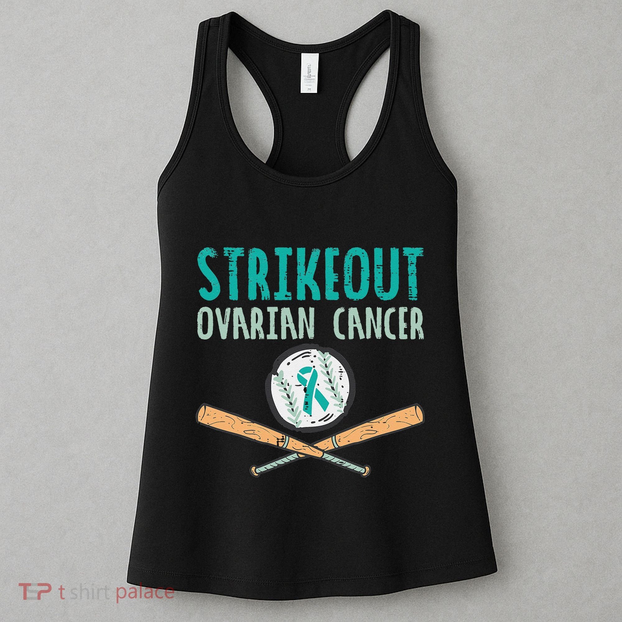 Baseball Strikeout Ovarian Cancer Teal Awareness Women's Tank Top