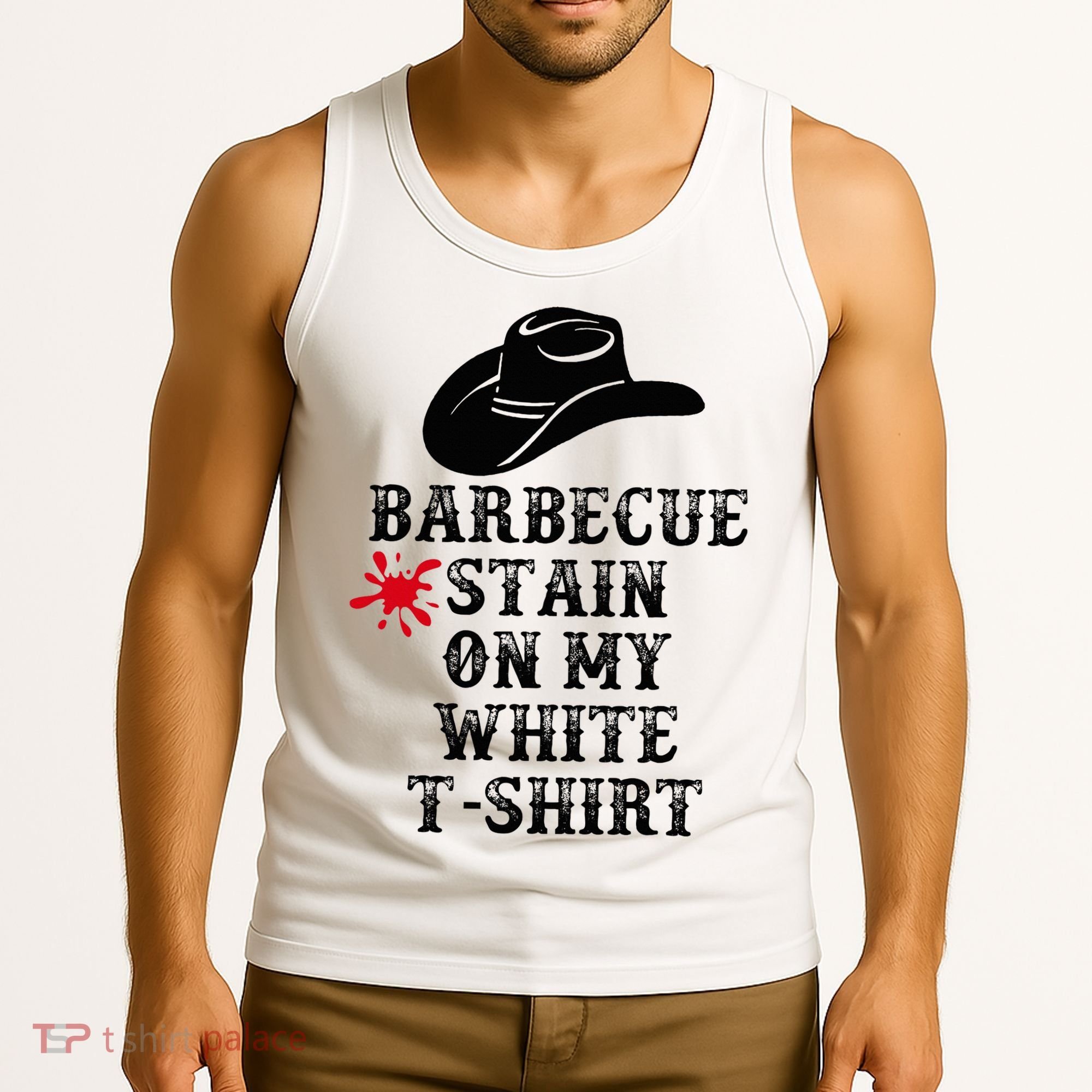 Barbecue Stain On My White Country Western Tank Top