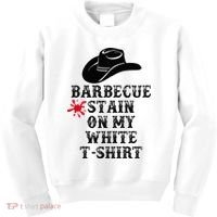 Barbecue Stain On My White Country Western Kids Sweatshirt thumb 0