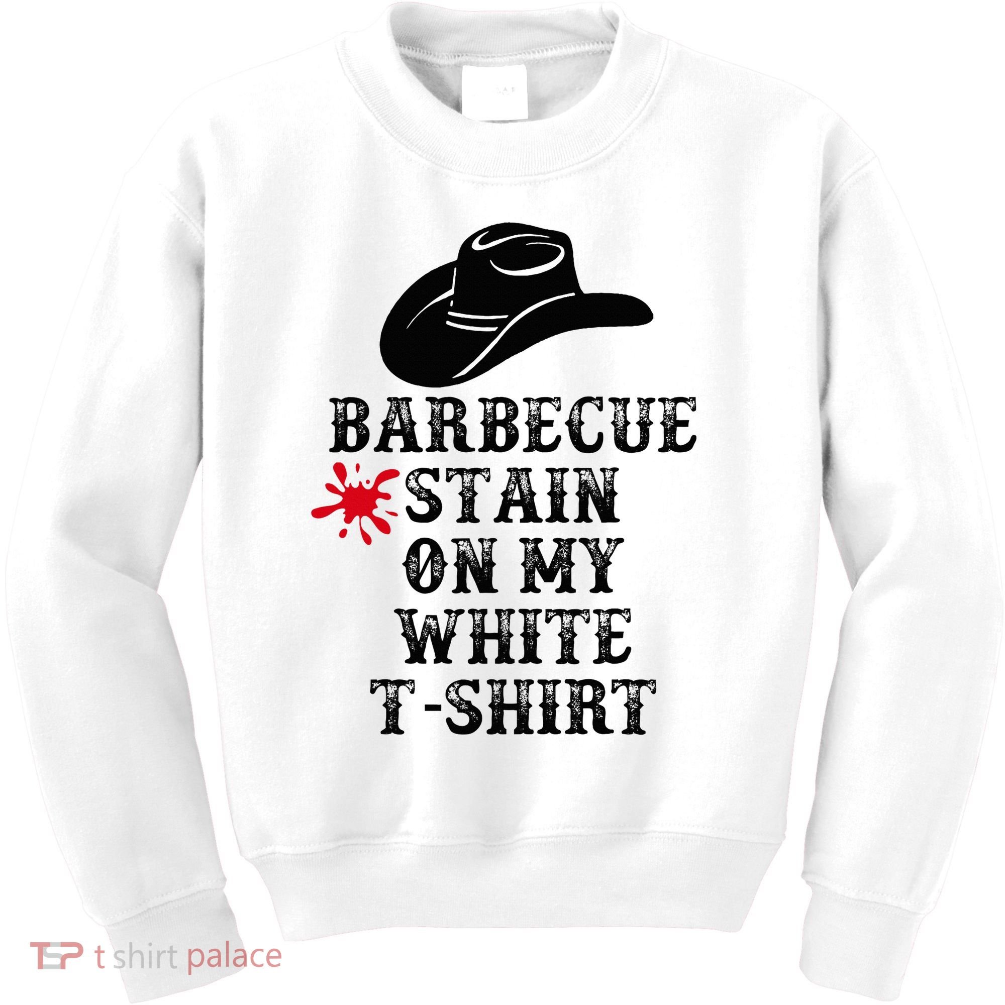 Barbecue Stain On My White Country Western Kids Sweatshirt