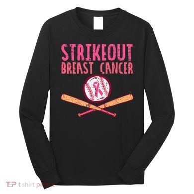 Baseball Strike Out Breast Cancer Long Sleeve Shirt