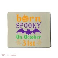 Born Spooky On Halloween October 31 Birthday Party Mousepad thumb 0