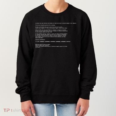 BSOD Computer Error Blue Screen Of Death Women's Sweatshirt
