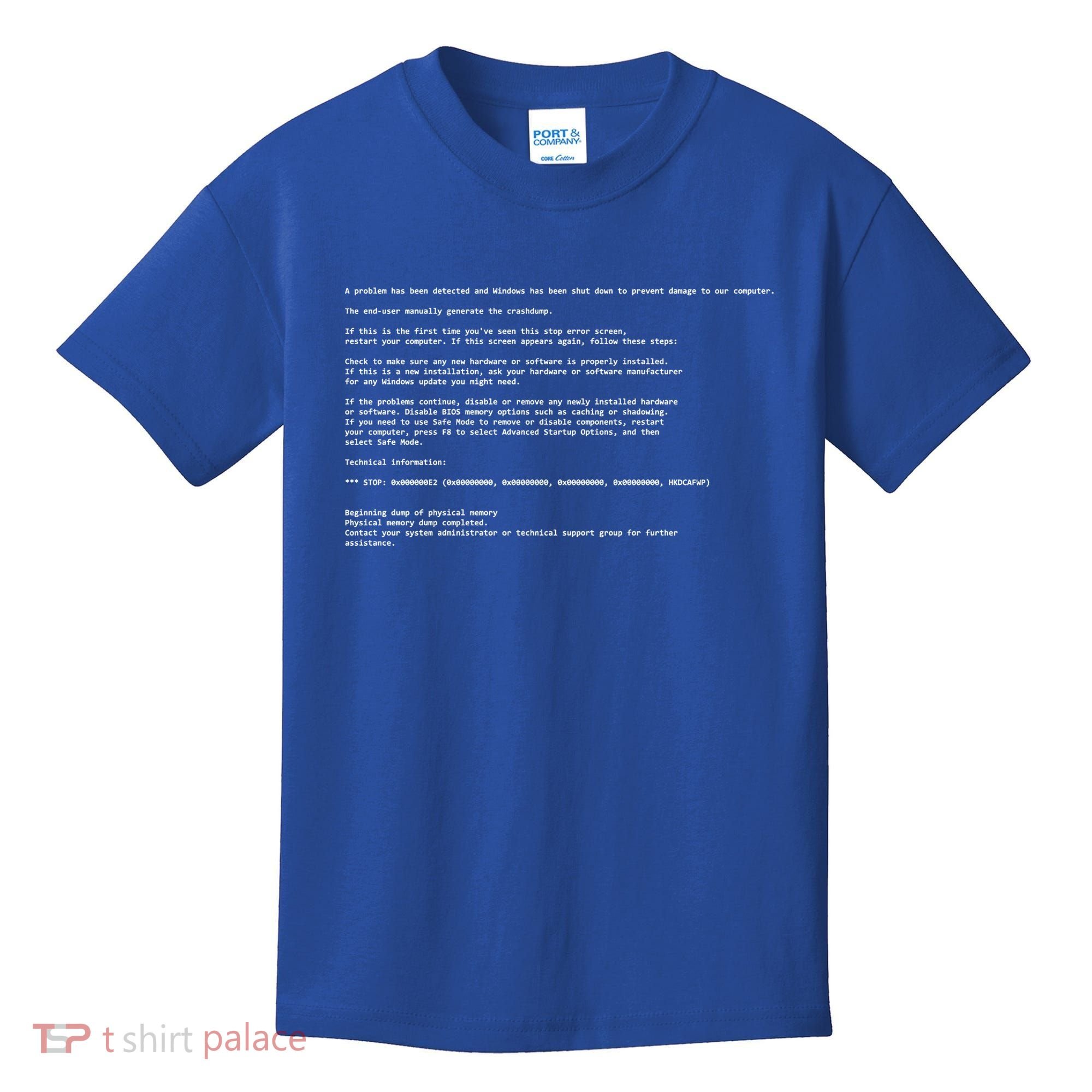 BSOD Computer Error Blue Screen Of Death Kids T-Shirt