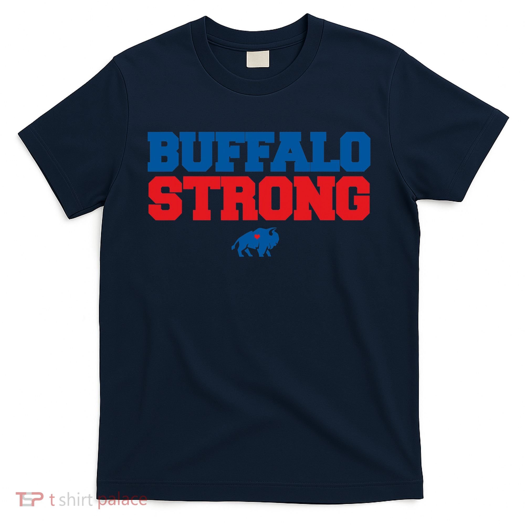 Buffalo Strong Pray For Buffalo Community Strength T-Shirt
