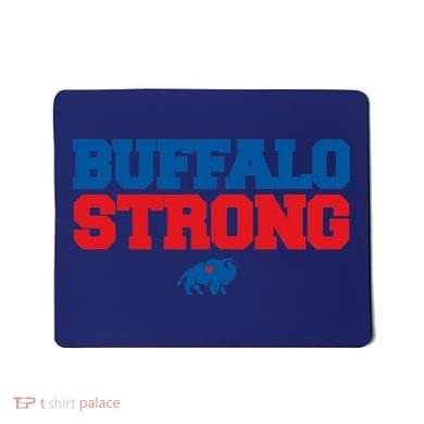 Buffalo Strong Pray For Buffalo Community Strength Mousepad