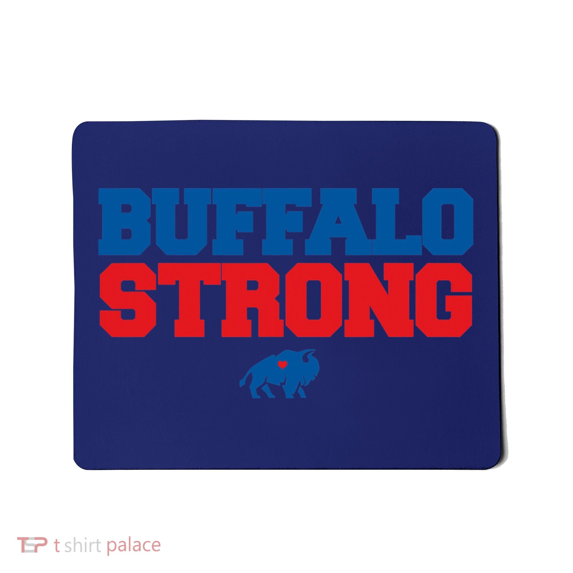 Buffalo Strong Pray For Buffalo Community Strength Mousepad