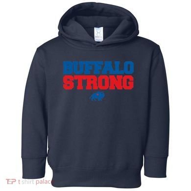 Buffalo Strong Pray For Buffalo Community Strength Toddler Hoodie