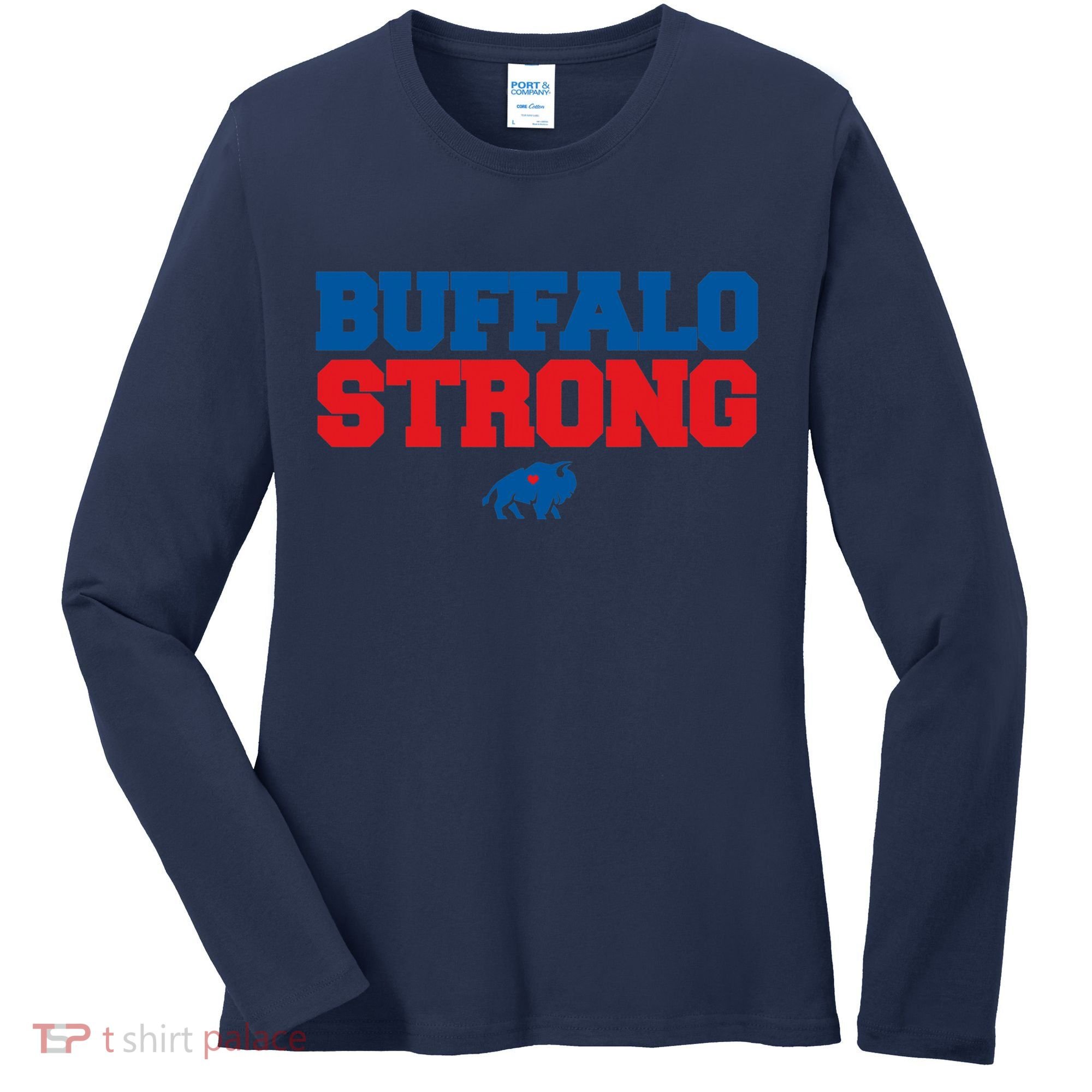 Buffalo Strong Pray For Buffalo Community Strength Women's Long Sleeve Shirt