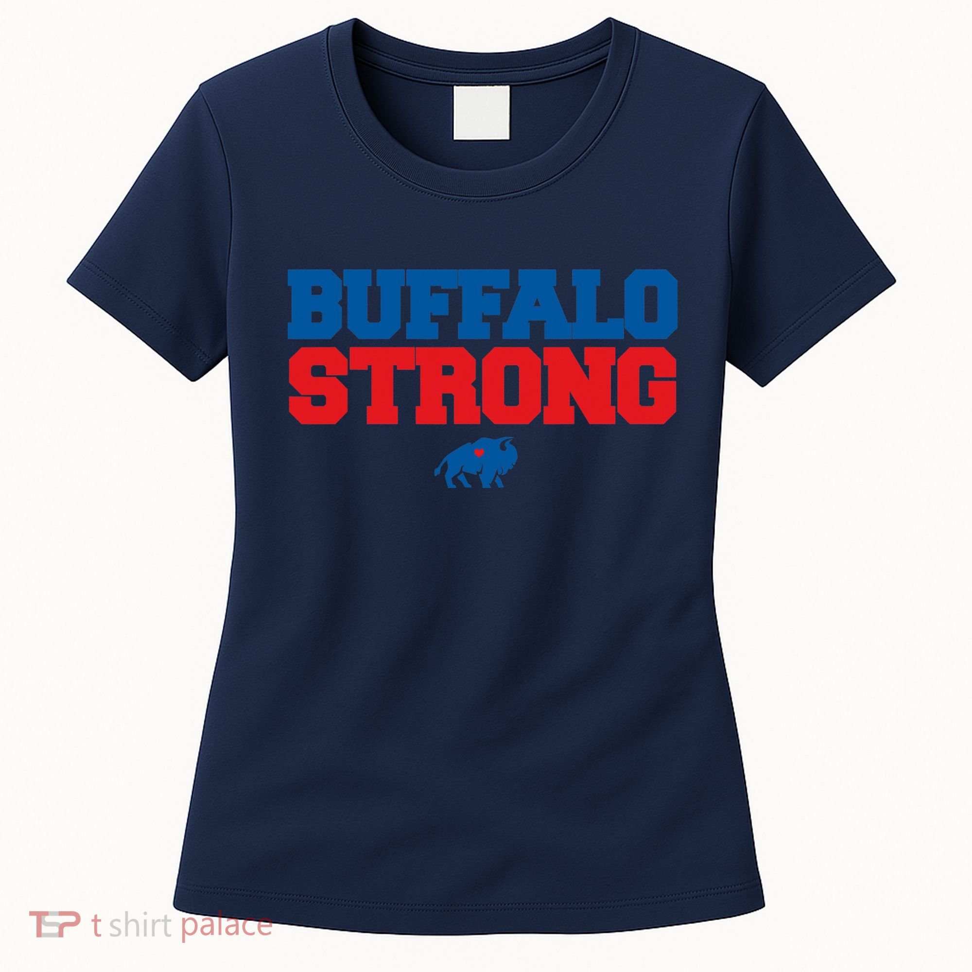 Buffalo Strong Pray For Buffalo Community Strength Women's T-Shirt