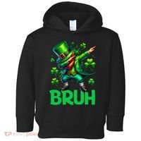 Bruh St Patricks Day Dabbing Leprechaun Bruh Gift Toddler Hoodie thumb 0