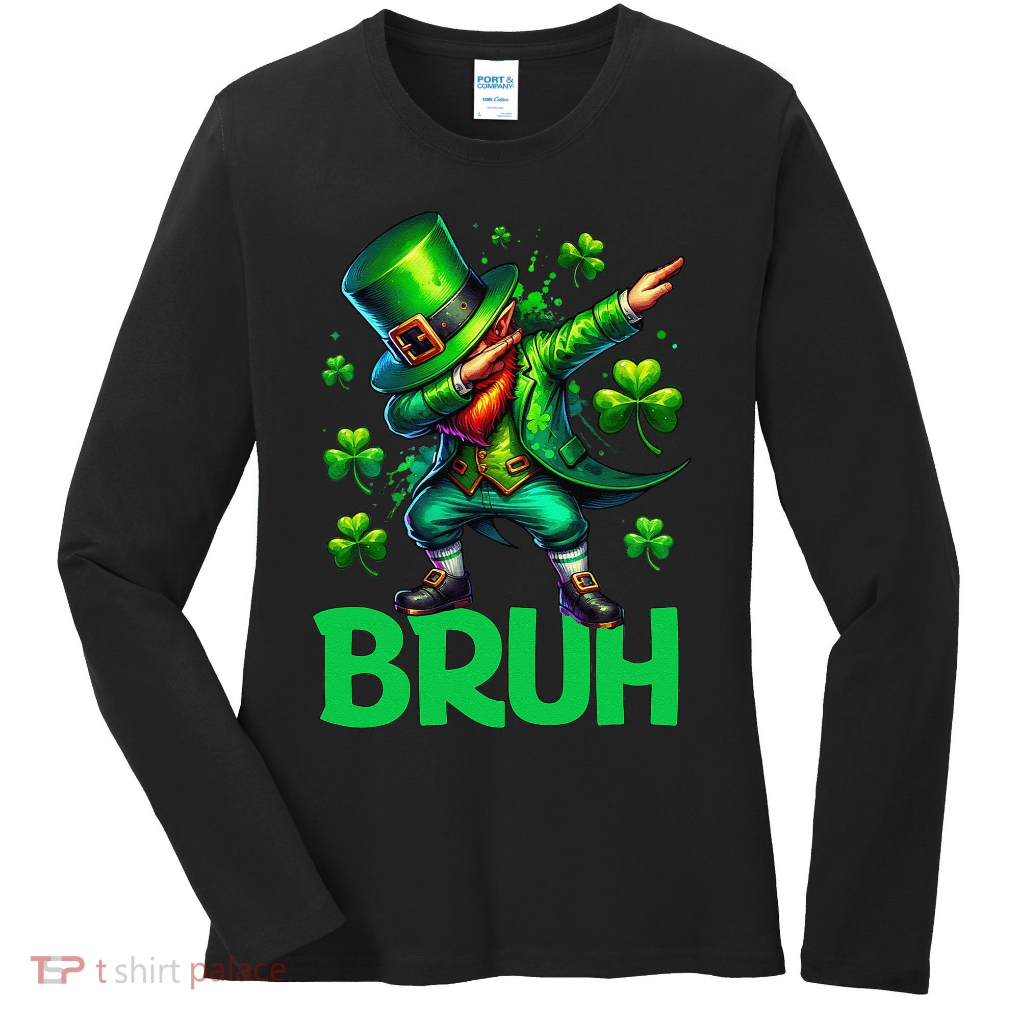 Bruh St Patricks Day Dabbing Leprechaun Bruh Gift Women's Long Sleeve Shirt