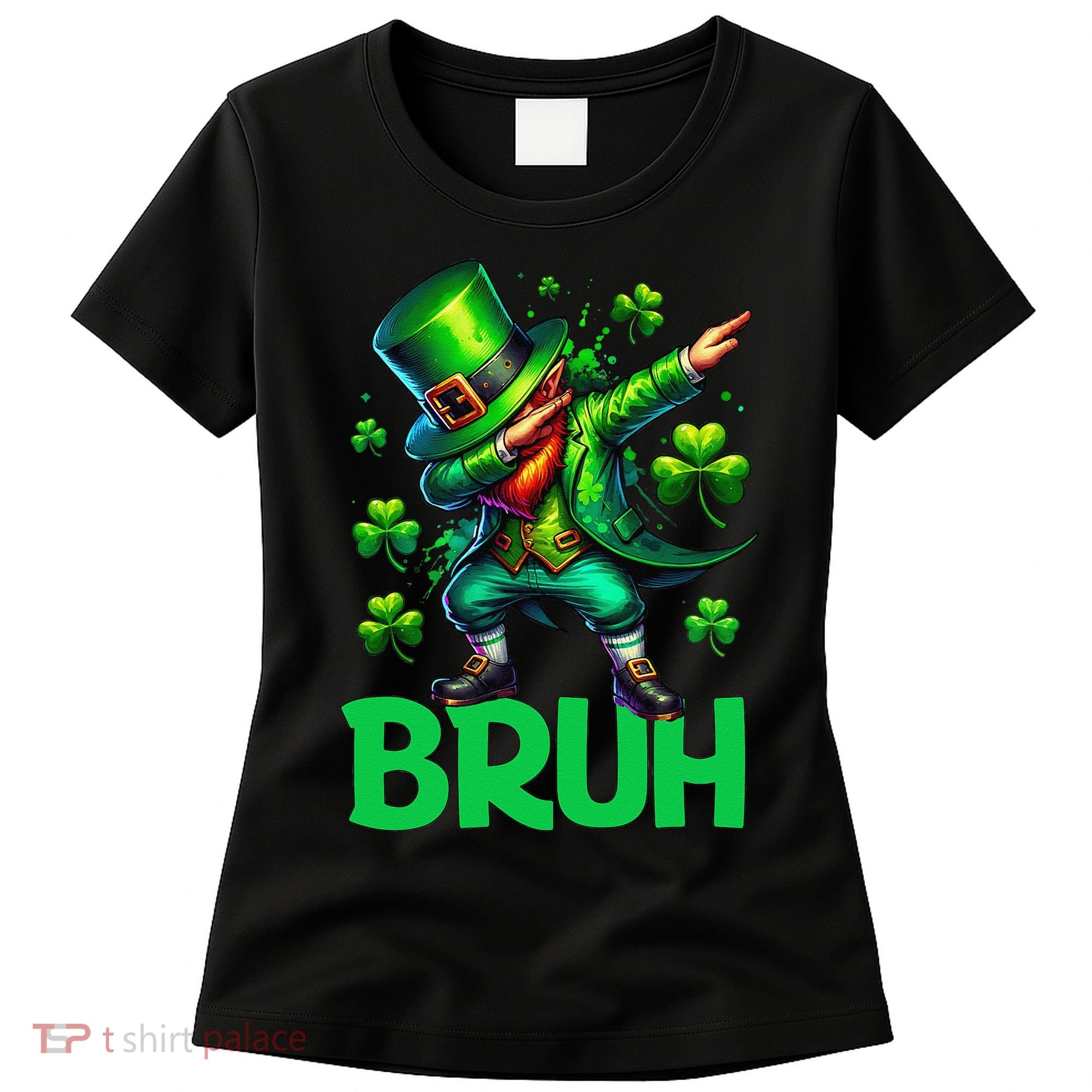 Bruh St Patricks Day Dabbing Leprechaun Bruh Gift Women's T-Shirt