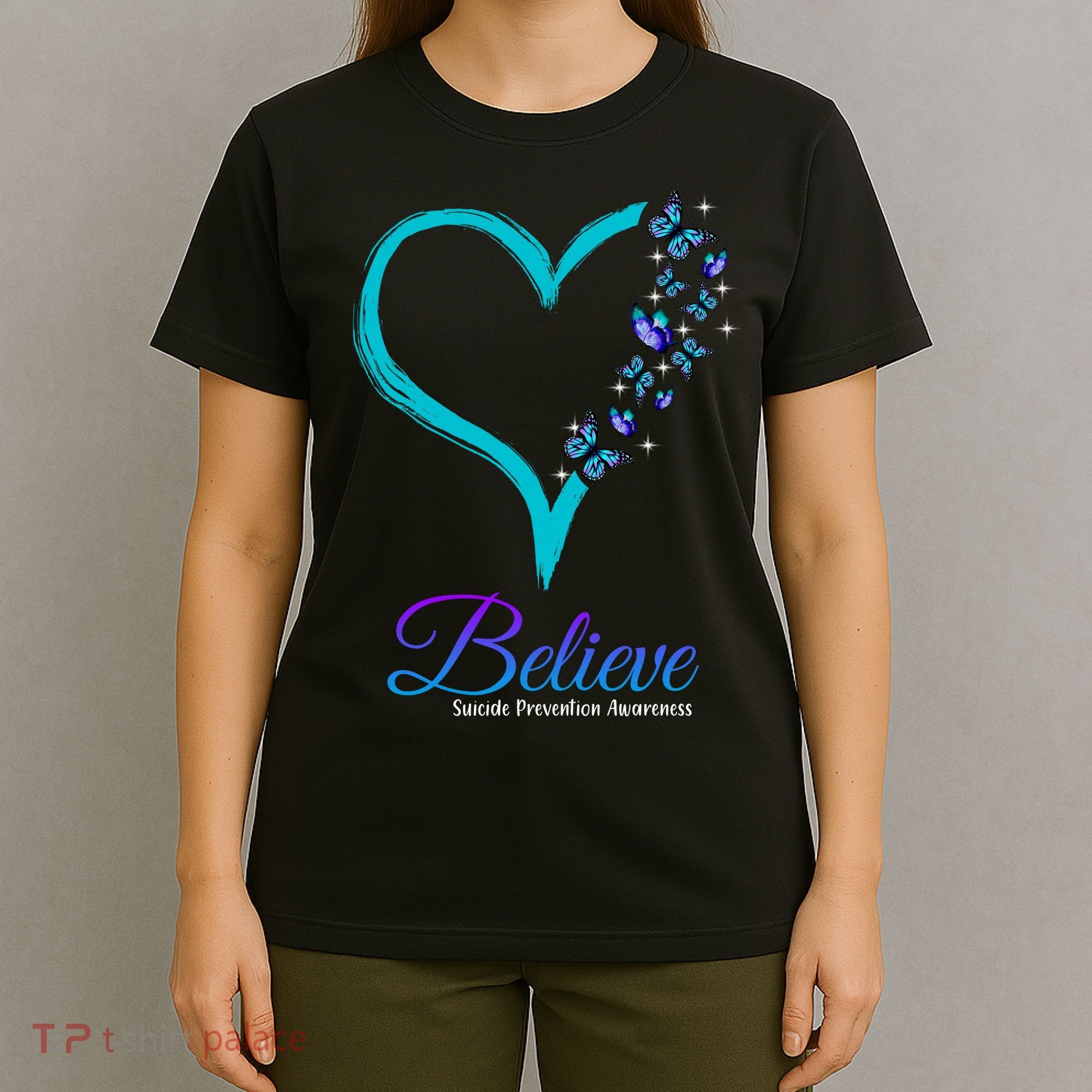 Believe Suicide Prevention Awareness Butterfly Heart T-Shirt
