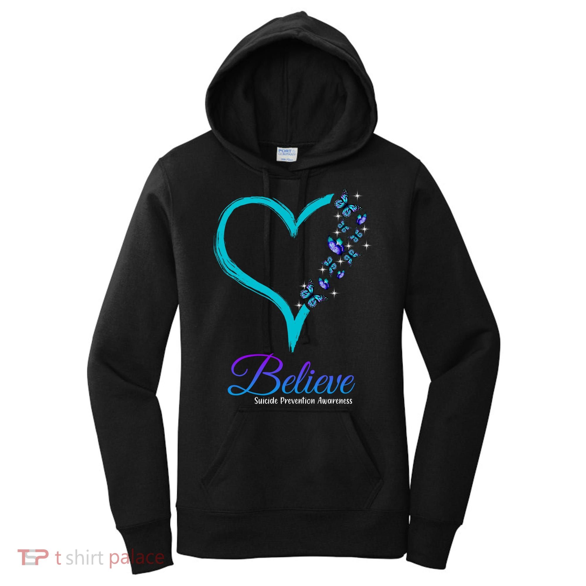 Believe Suicide Prevention Awareness Butterfly Heart Women's Hoodie